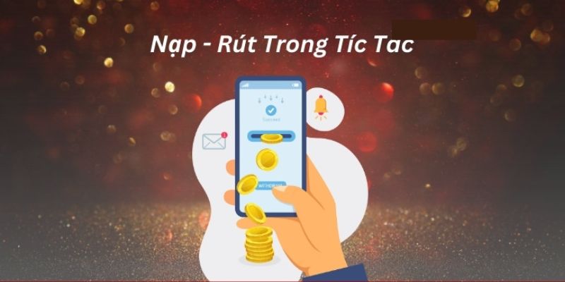 Nắm vững lưu ý nạp tiền an toàn hơn bao giờ hết